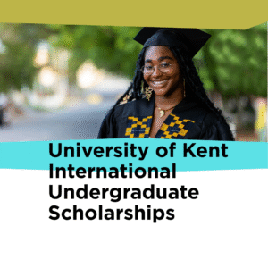 University of Kent International Undergraduate Scholarships